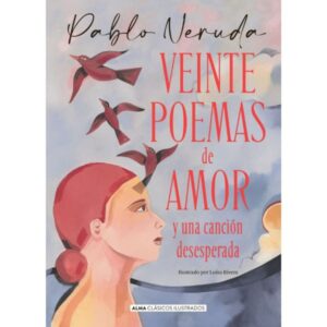 Veinte Poemas De Amor