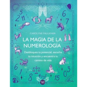 La Magia De La Numerologia