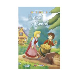 Cuento Hansel y Gretel